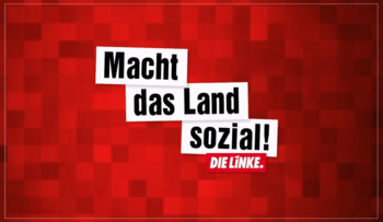 Die Grafik ziegt auf rotem Grund die Worte "Macht da sLand sozial! Die Linke".